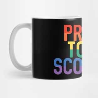 Proud To Be Scottish, Pride Flag Slogan Design Mug